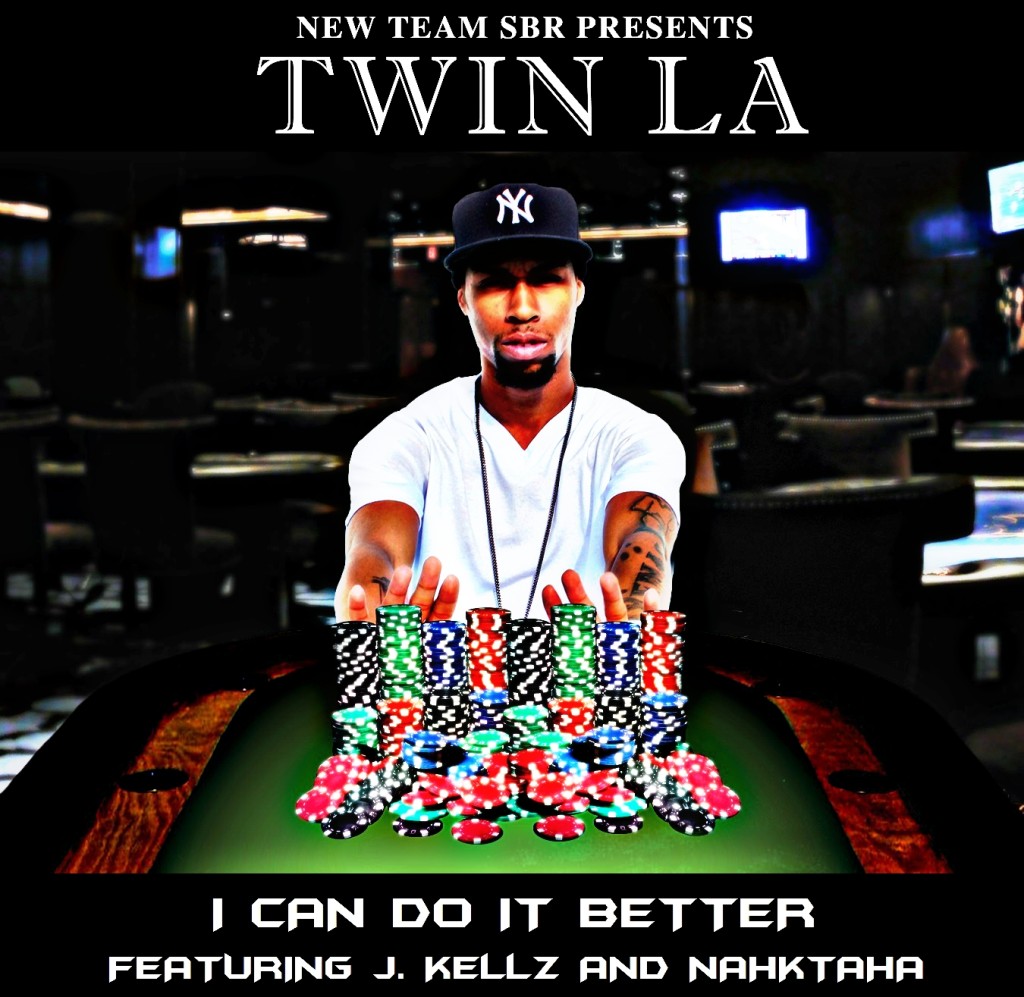 Track: Twin LA - I Can Do It Better Featuring J Kellz And Nahktaha