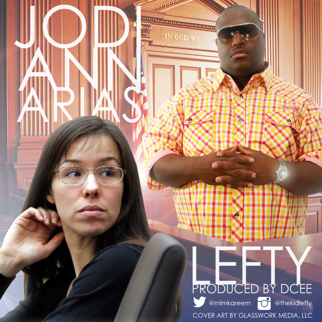 Track: Lefty - Jodi Ann Arias