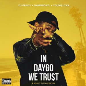 EP HeatSeeker: Young Lyxx – In DayGo We Trust