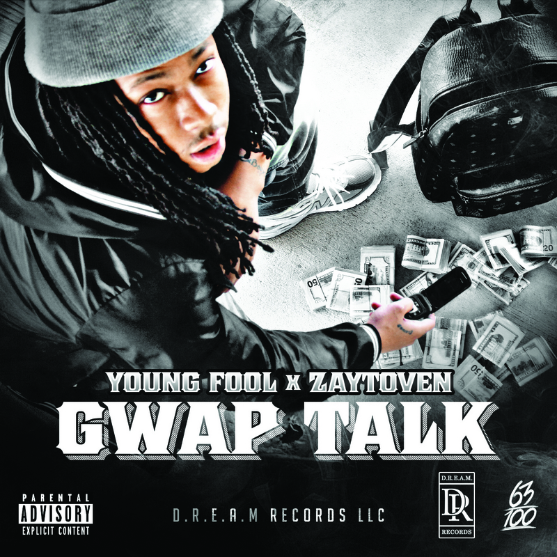 [MIXTAPE] Young Fool & Zaytoven – Gwap Talk