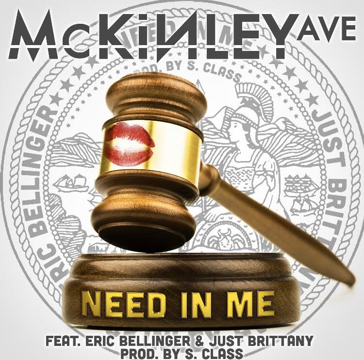 New Video: McKinley Ave – Need In Me Featuring Eric Bellinger & Just Brittany | @Mckinley_Ave