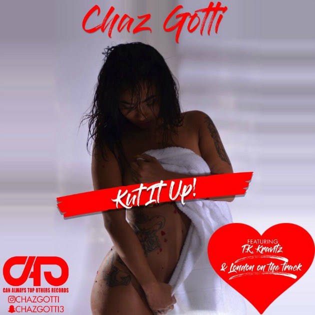 @CHAZGOTTI LINKS UP WITH @TKKRAVITZ FOR NEW TRACK “KUT IT UP”