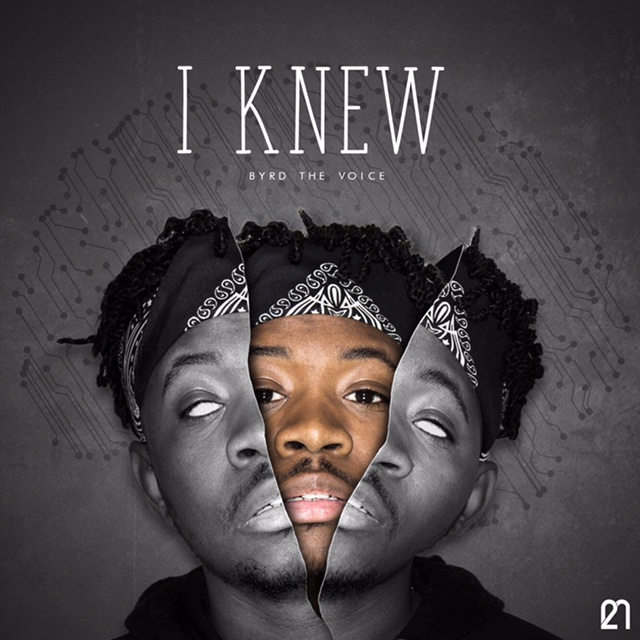 New Video: Byrd The Voice – I Knew | @ByrdTheVoice