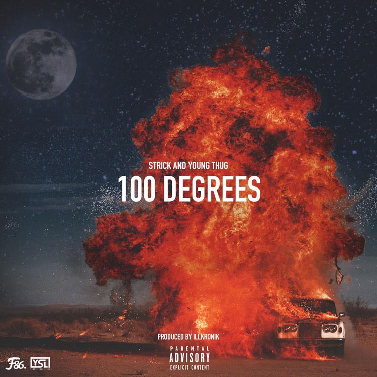 Strick feat. Young Thug – 100 Degrees