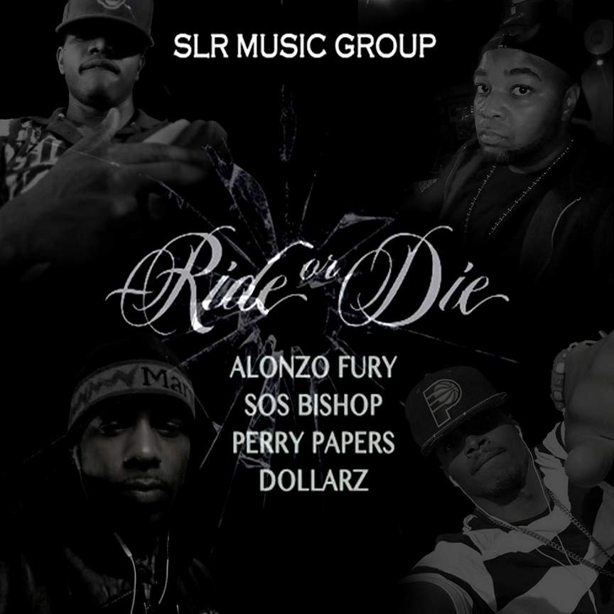 SLR Music Group Presents “Ride or Die” Freestyle With Perry Papers x SOS Bishop x Dollarz x Alonzo Fury|@SLRmusicgroup