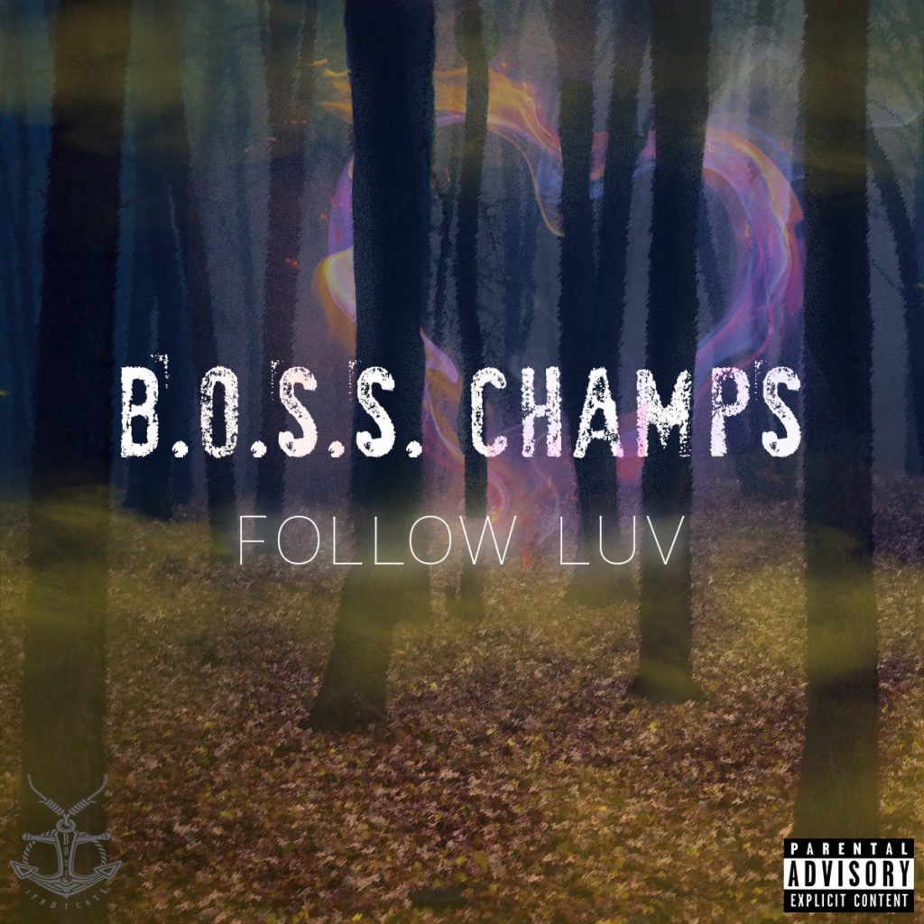New Music: Boss Champs​ – ​Follow Love | @bosschampsent