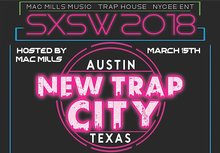 Enter For A Chance To Perform At The New Trap City Showcase During SXSW 2018