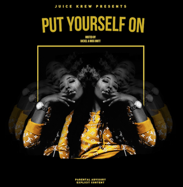 Bars!!! JayliiGotJuice Puts Herself On With New Mixtape ‘Put Yourself On’ Hosted By DJ Exel & Boss Britt