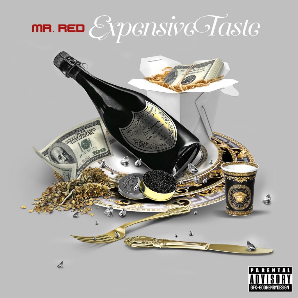Mr. Red ‘Expensive Taste’  | @MrREDceo @DjSmokemixtapes
