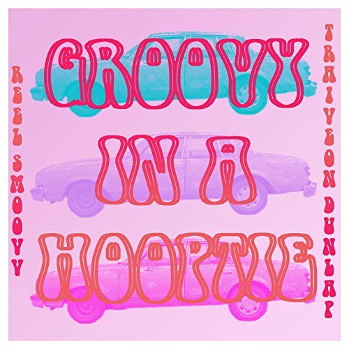 [MUSIC] REEL Smoovv – “GROOVY IN MY HOOPTIE” | @IAMREELSMOOVV