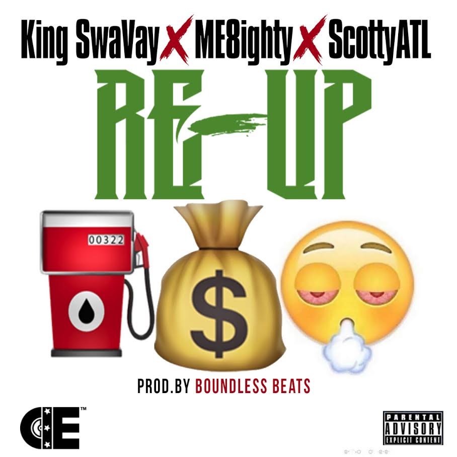 King SwaVay x ME8ighty ft. Scotty ATL – “Re-Up”