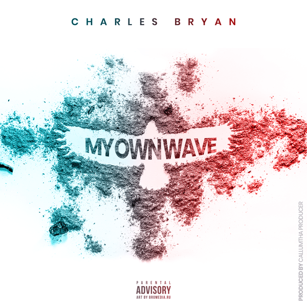 CharlesBryan – My Own Wave