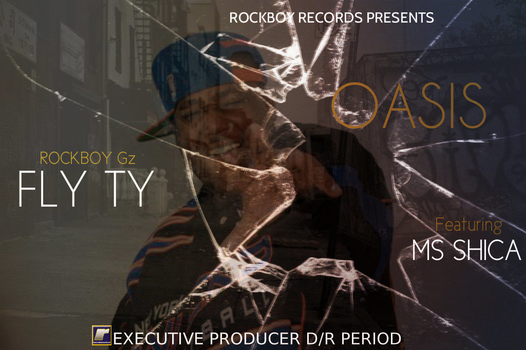 Fly Ty of Rockboy Records Releases Personal Record Titled “Oasis” @RockboyFlyTy