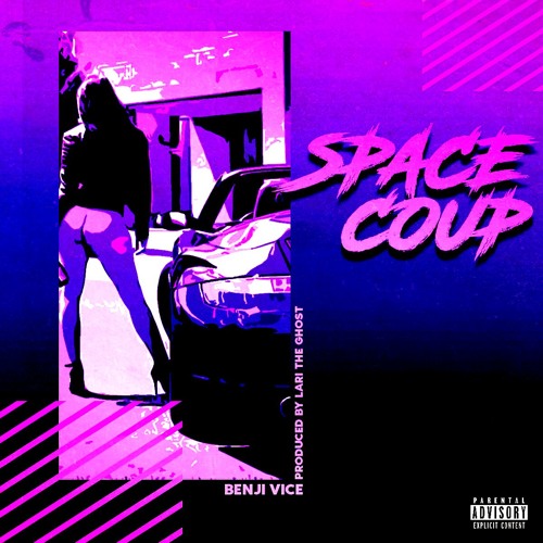 Benji Vice – Space Coup @benji_vice