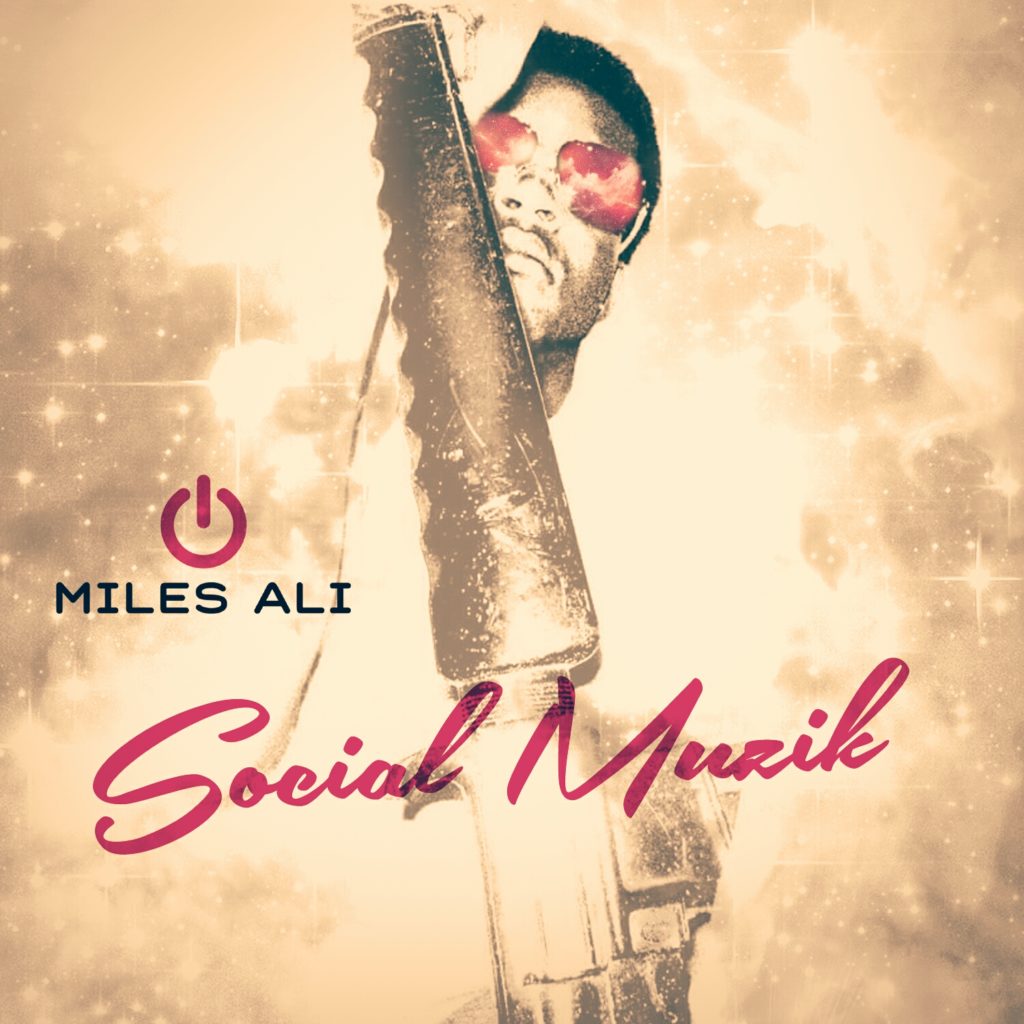 Miles Ali – Right Now