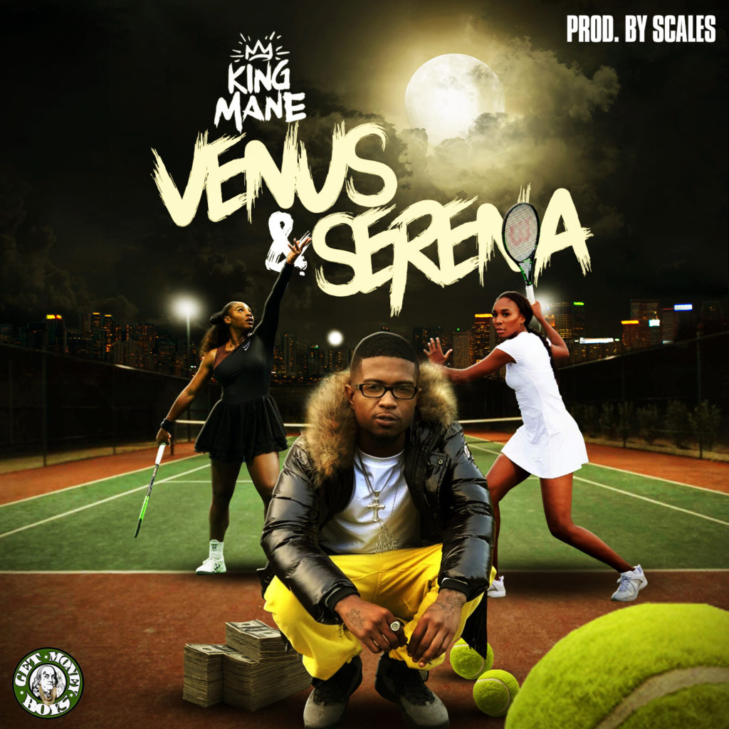 King Mane – Venus And Serena