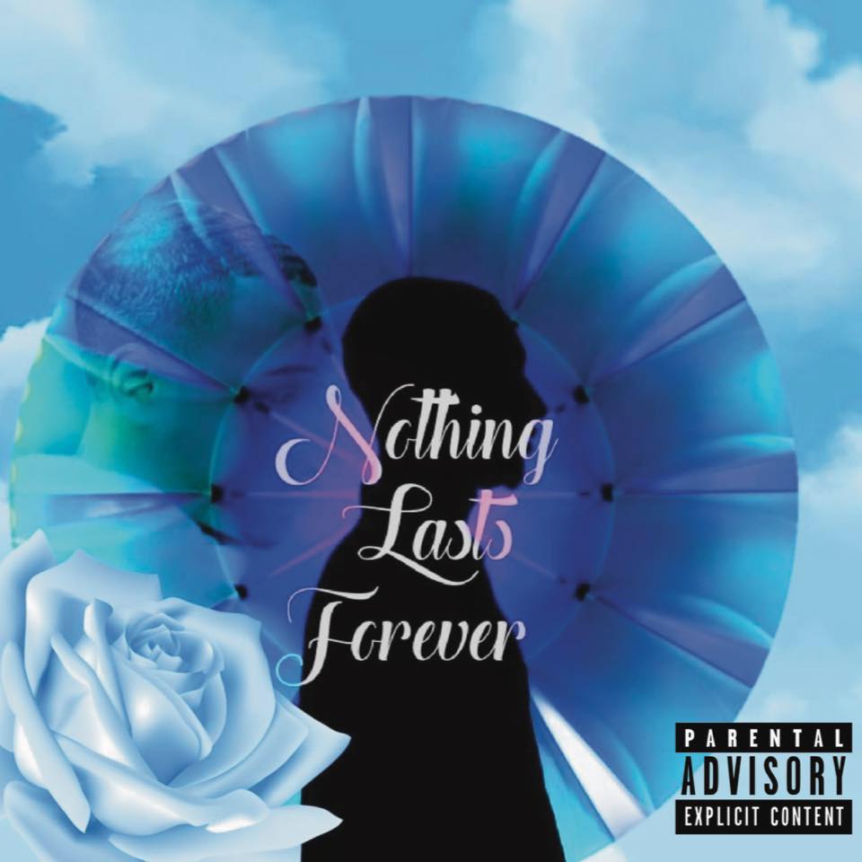 Debut Mixtape, “Nothing Lasts Forever” by KROWN