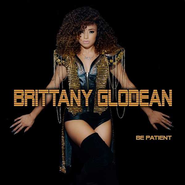 Brittany Glodean – Be Patient