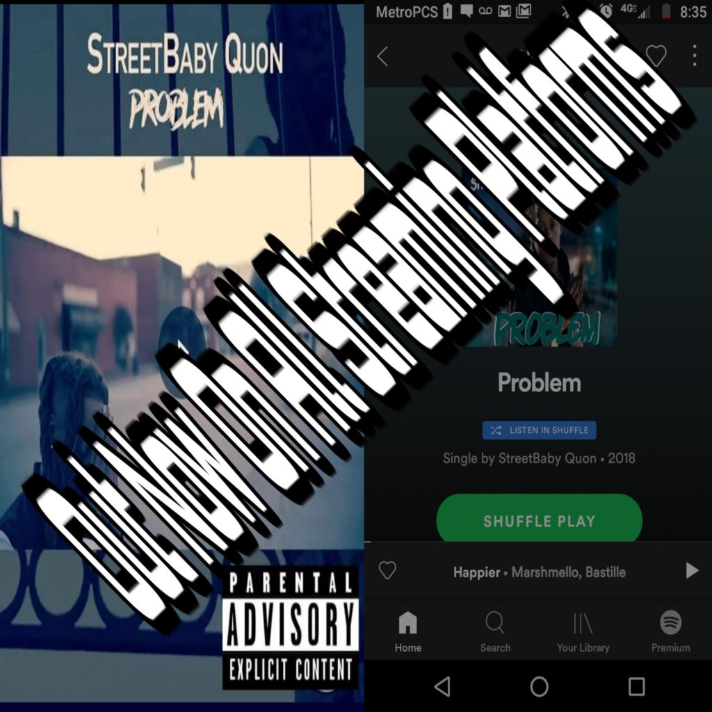 StreetBaby Quon – ProBlem