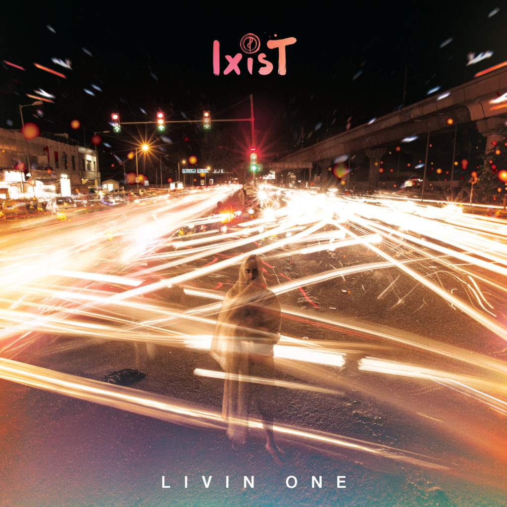Ixist – Livin One