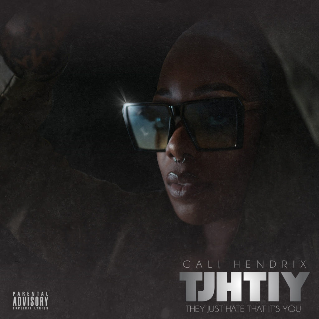 Cali Hendrix (@CaliHendrixFTS) – “TJHTIY” EP
