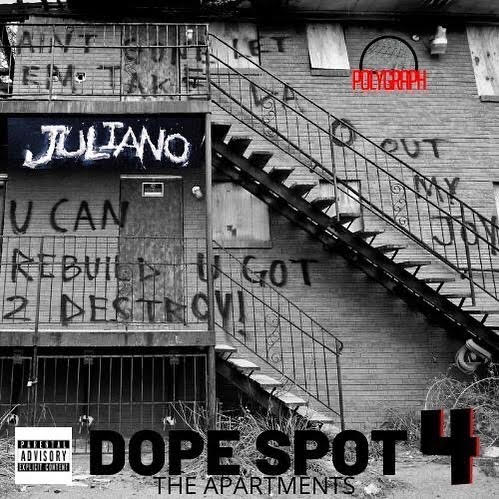 Mixtape: Juliano – Dope Spot 4 @Juliano_zone6
