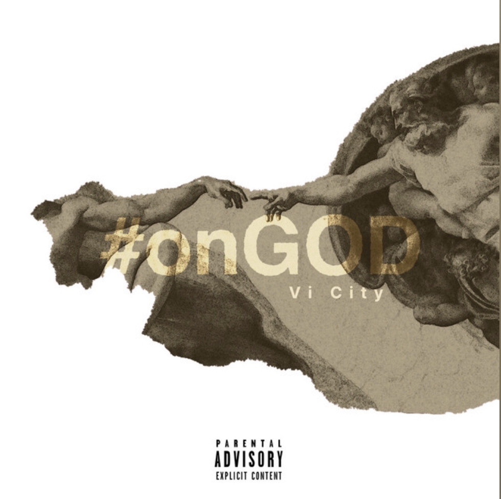 Vi City Presents Us With His Latest Effort “OnGOD” Featuring Harv