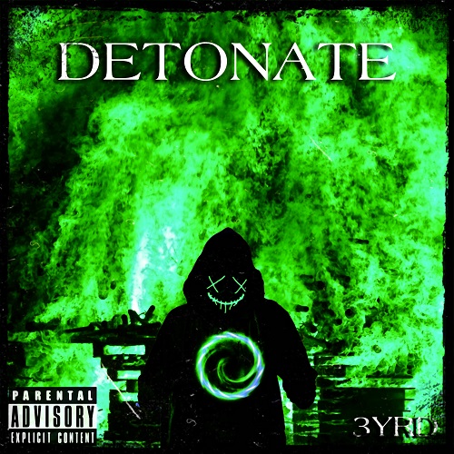 [NEW MUSIC] 3YRD – “DETONATE”