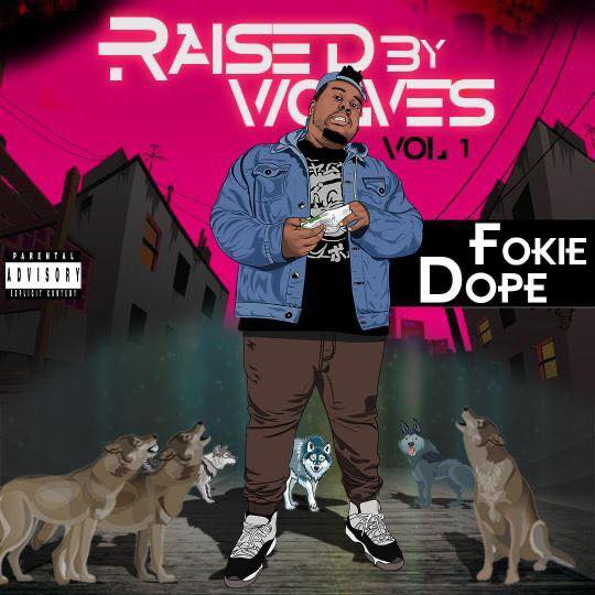 Fokie Dope – Raised by Wolves (EP)
