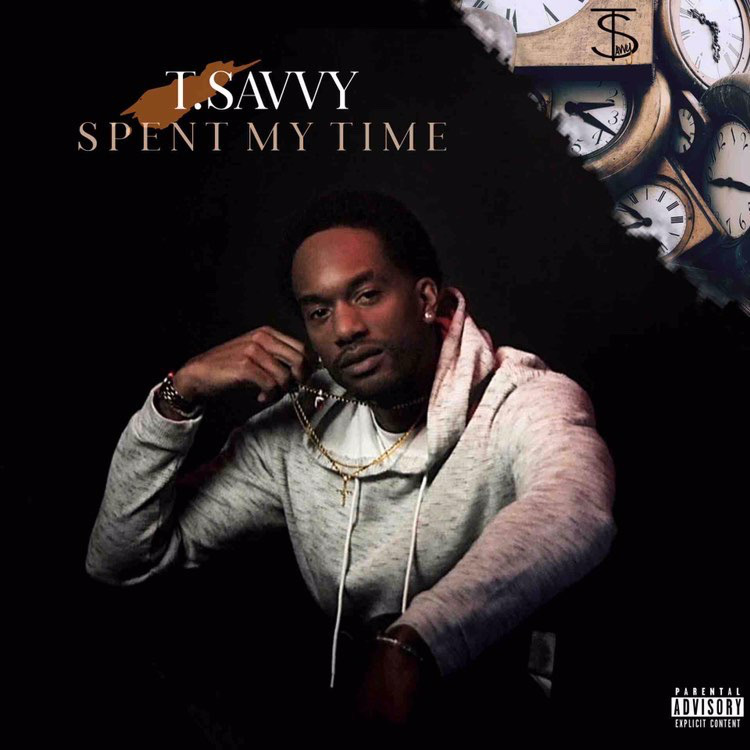 T.Savvy (@_t_savvy) – “Spent My Time”