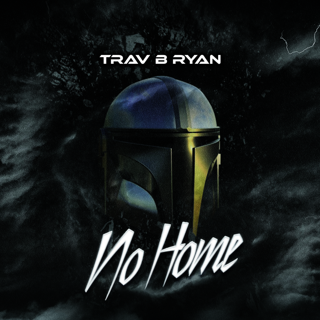 [MUSIC VIDEO] TRAV B RYAN – “NO HOME” | @travbryanmusic
