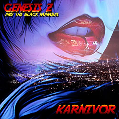 [MUSIC] Genesis Z and The Black Mambas- “Karnivor”| @genesiszmusic