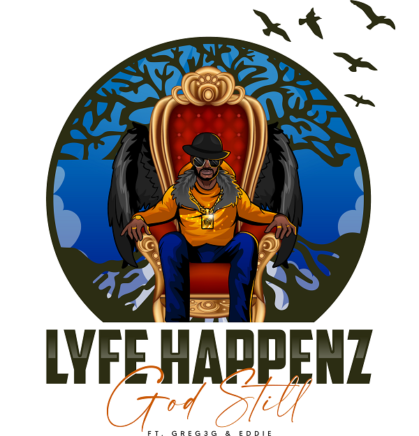 Lyfe Happenz – God Still