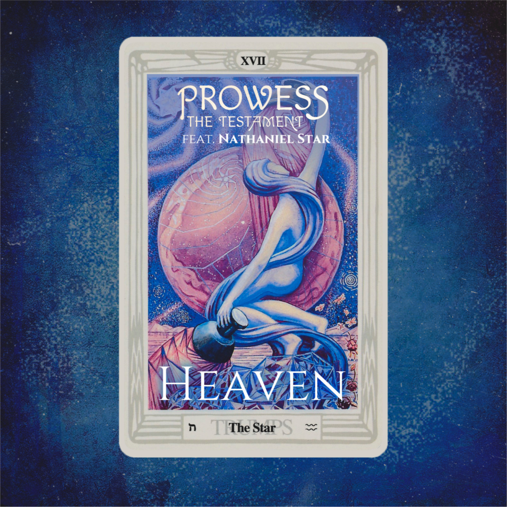 Prowess The Testament – Heaven (Video)