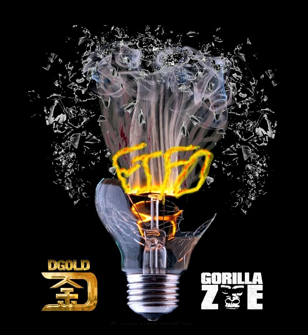 DGold – F.I.F.O ft. Gorilla Zoe