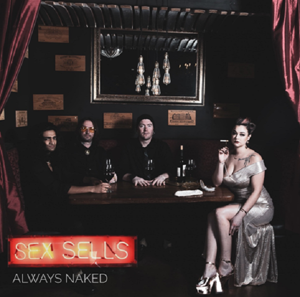 Always Naked – Sex Sells
