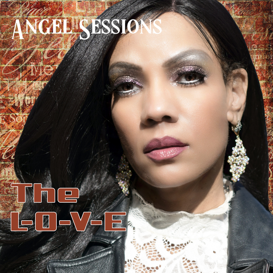New Music: Angel Sessions – The L-O-V-E | @AngelSessions