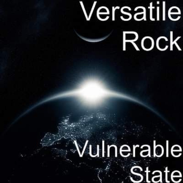 Versatile Rock – Vulnerable State