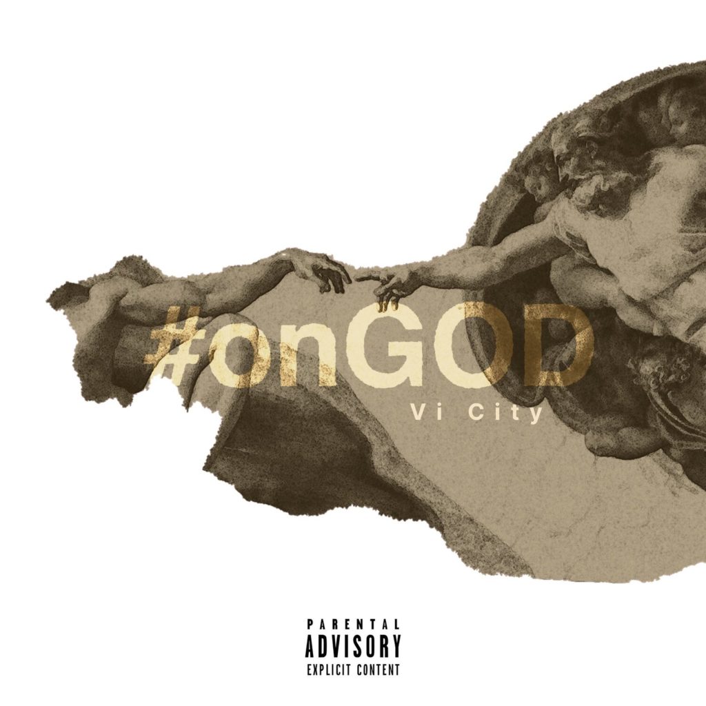Midwest Rapper Vi City Drops A SMASH New Video Titled “On GOD”