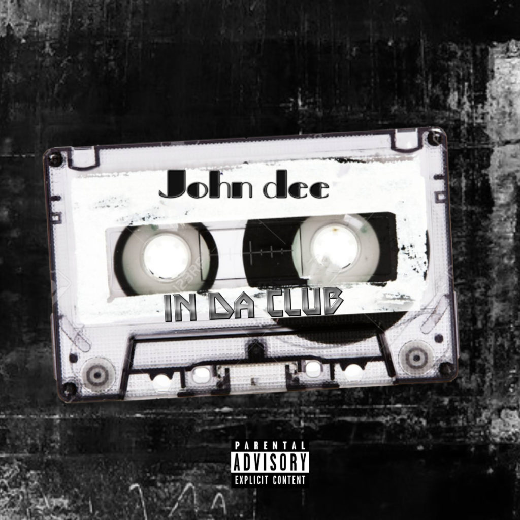 John Dee – In Da Club