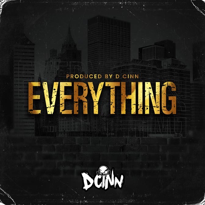 Video: D Cinn – Everything @DCinn