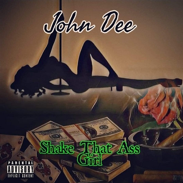 John Dee – Shake That Ass Girl