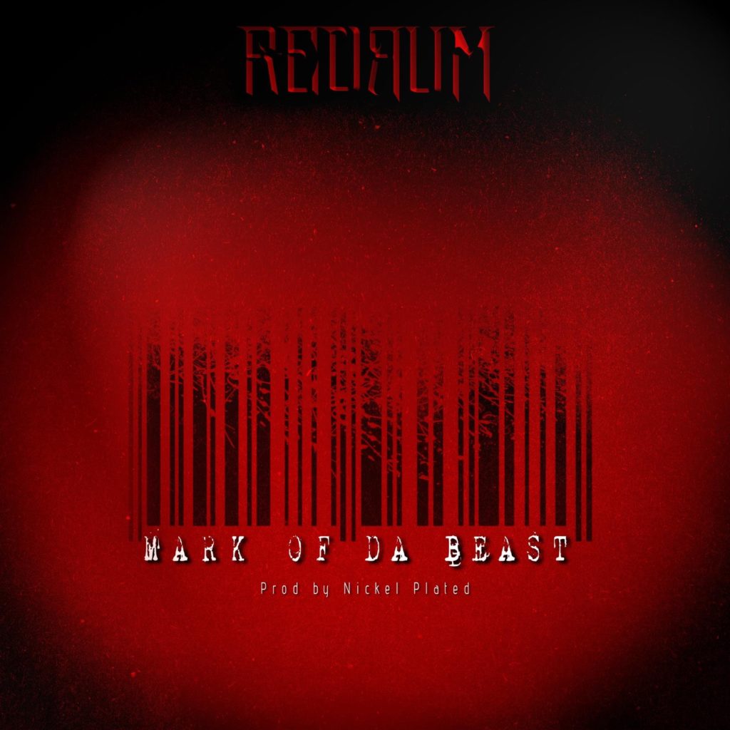 RedRum “Mark Of Da Beast” Video