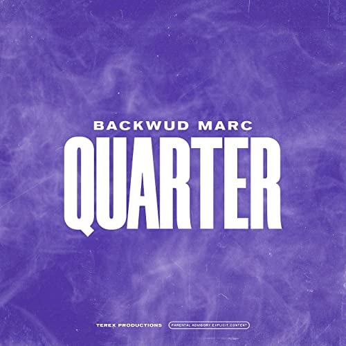 Backwud Marc “Quarter”/”Picture Perfect” (Dual Video)