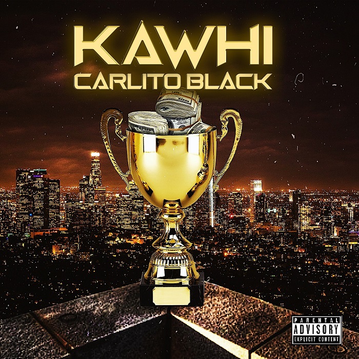 [VIDEO] Carlito Black – “Kawhi” | @ItsCarlitoBlack #Kawhi #NewMusic