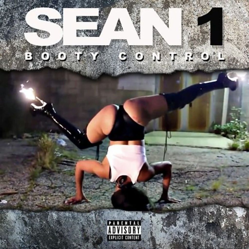 Sean 1 – Booty Control