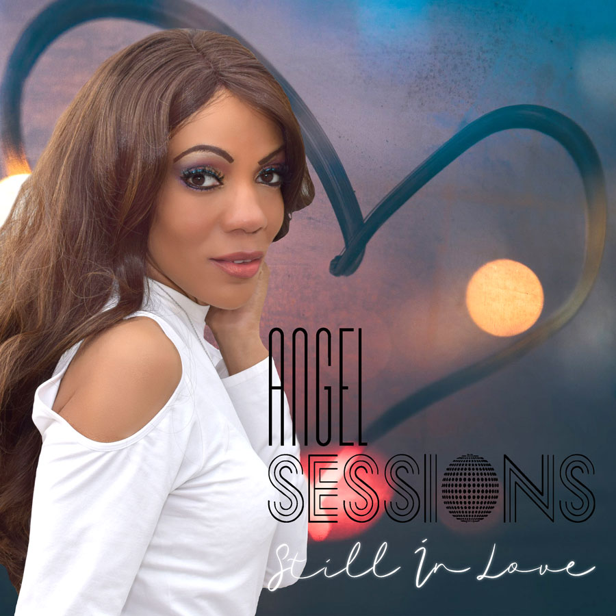 New Music: Angel Sessions – Still In Love | @AngelSessions