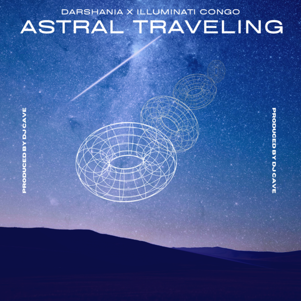 Darshania – Astral Traveling (feat. Illuminati Congo)