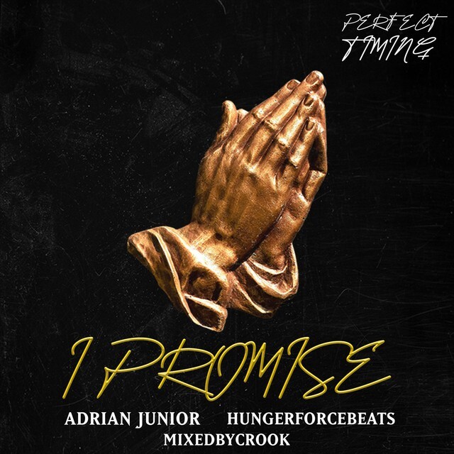 New Music: Adrian Junior – “I Promise” @adrianxjunior