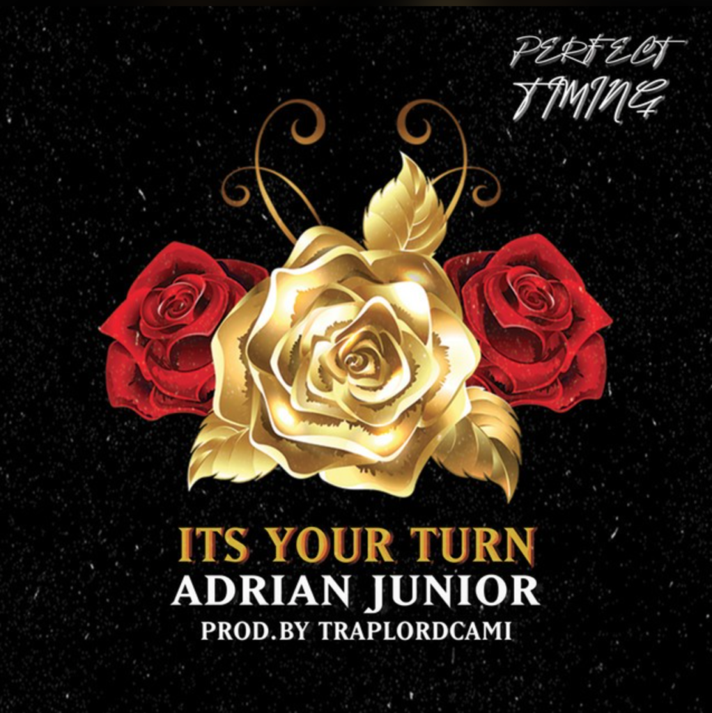 New Music: Adrian Junior – It’s Your Turn @theadrianjunior